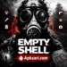 EMPTY SHELL